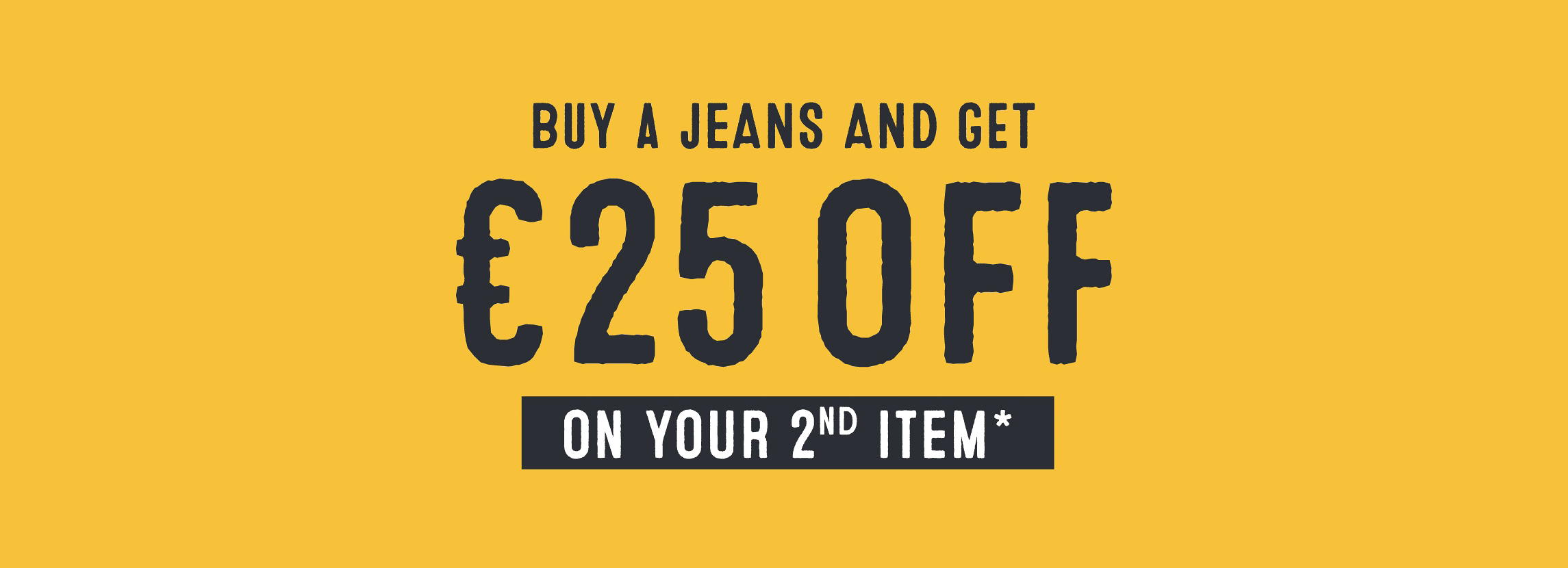 €25 Jeans Actie
